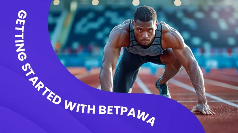 Getting Started with BetPawa